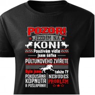 Pozor, jezdím na koni